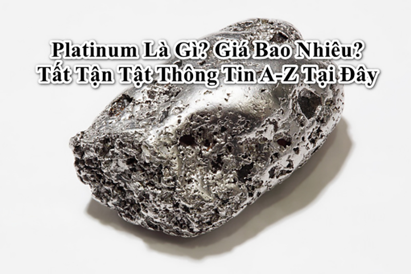 Platin là gì